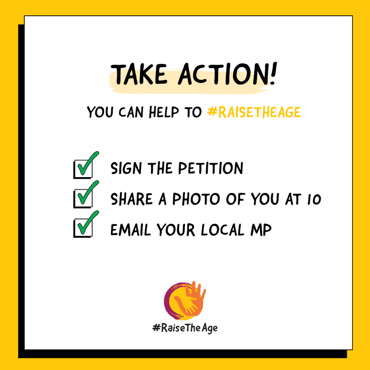 List of actions for the #RaiseTheAge campaign