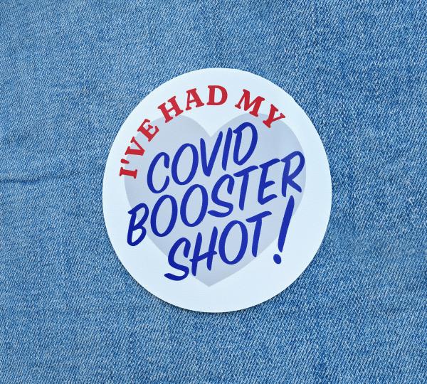 I've had my COVID booster shot